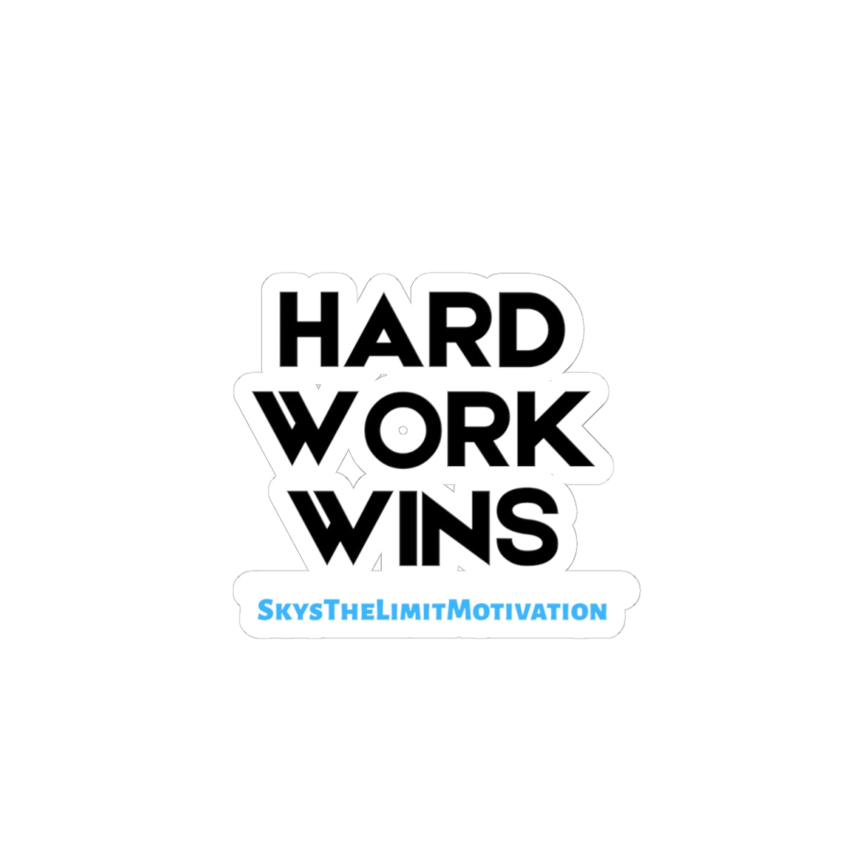 Motivational Stickers - Hard Work Wins