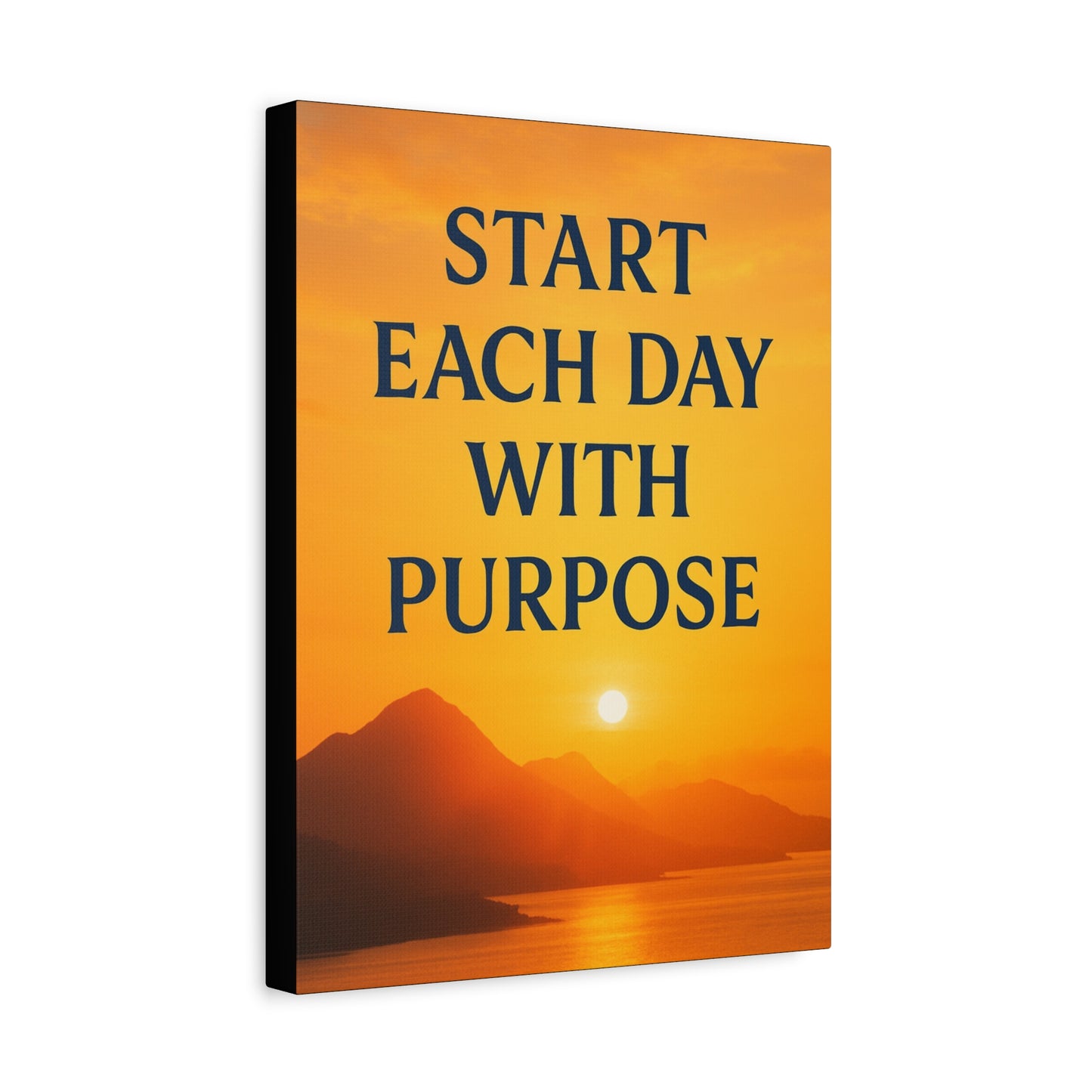 Motivational Wall Canvas "Start each day with purpose."
