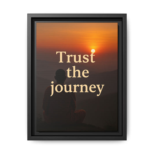 Trust the Journey