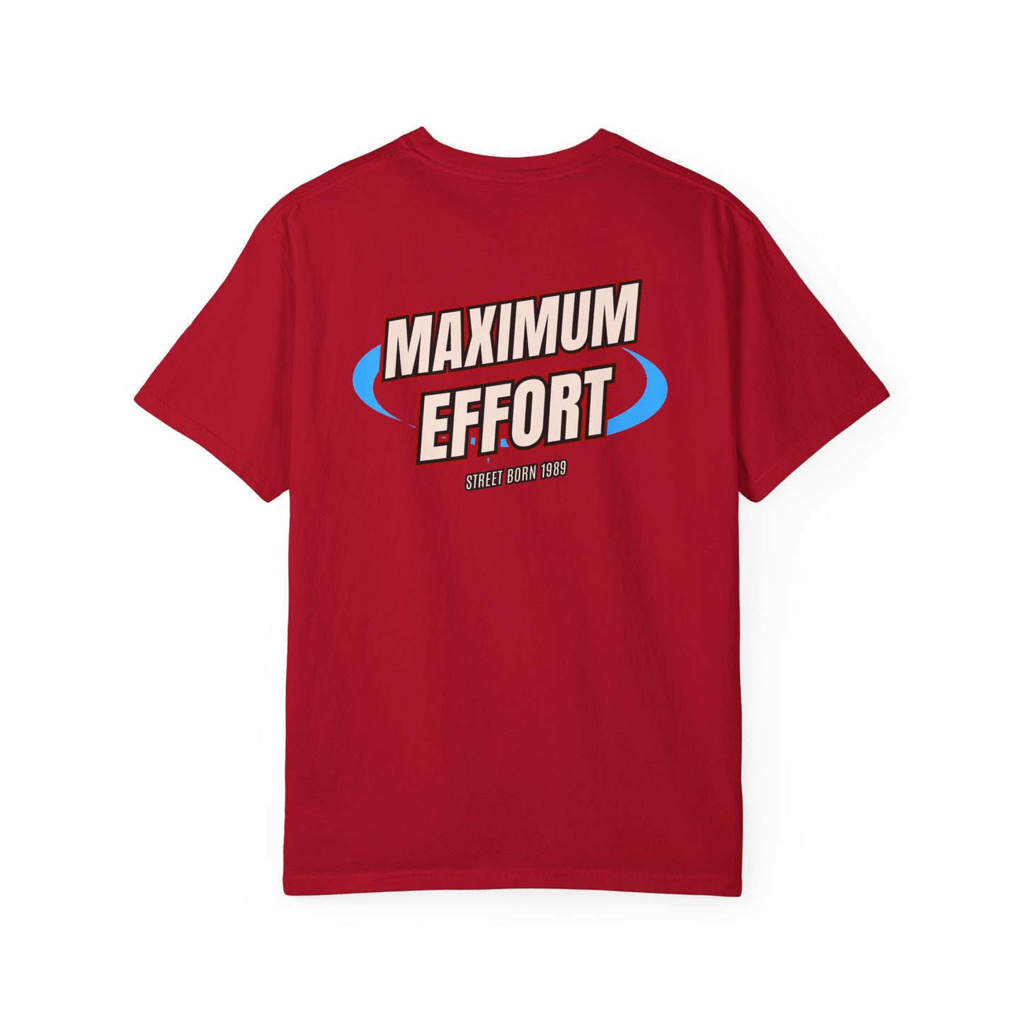 Motivational Shirt- Maximum Effort