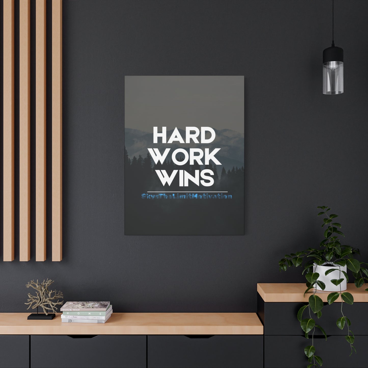 Canvas Wall Art - Hard Work Wins