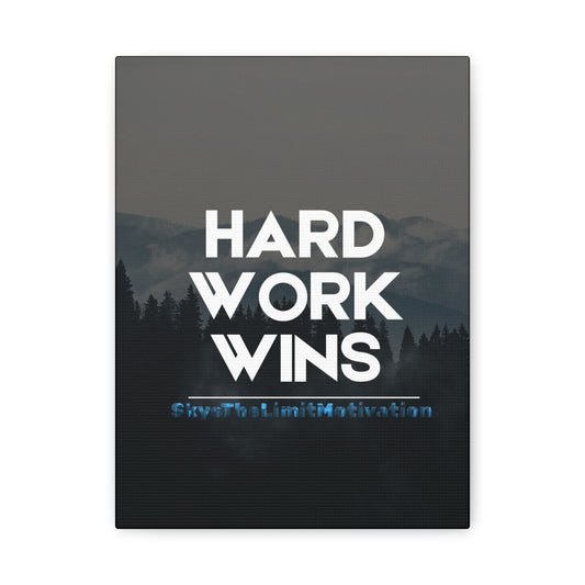 Canvas Wall Art - Hard Work Wins