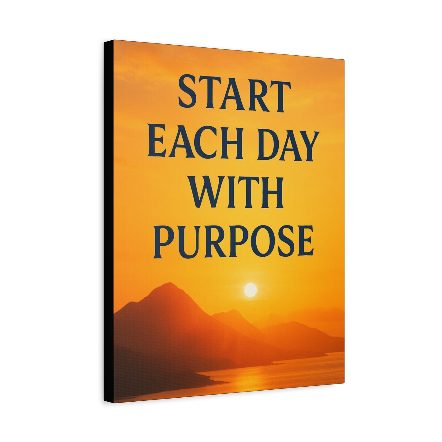 Motivational Wall Canvas "Start each day with purpose."