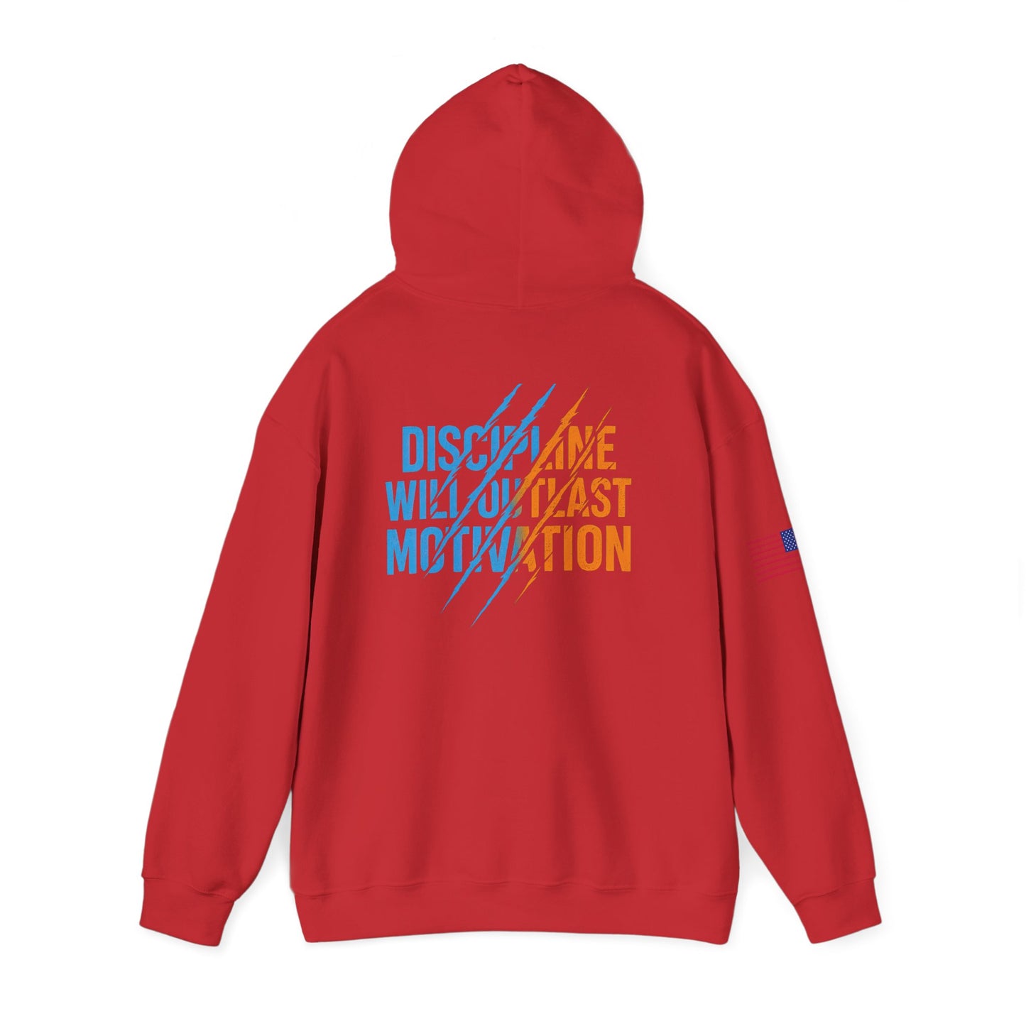 Discipline Will Outlast Motivation Hoodie