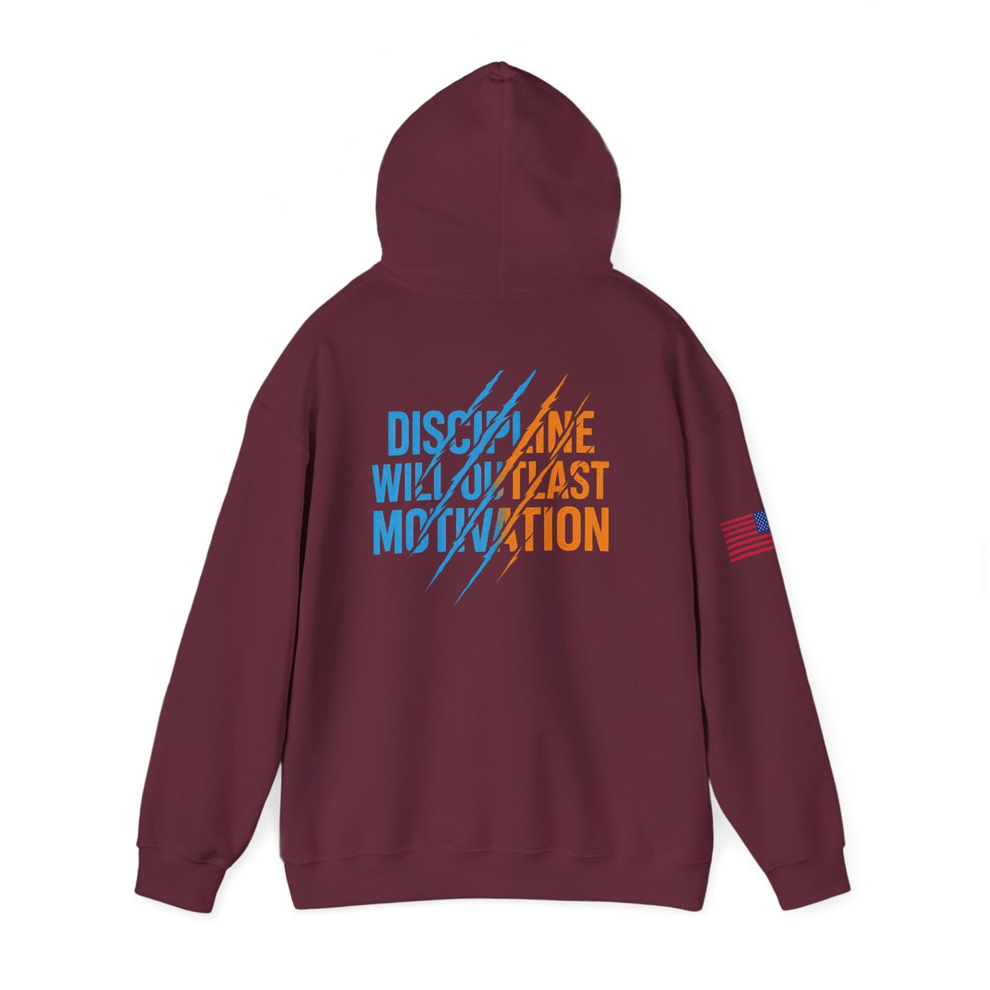 Discipline Will Outlast Motivation Hoodie