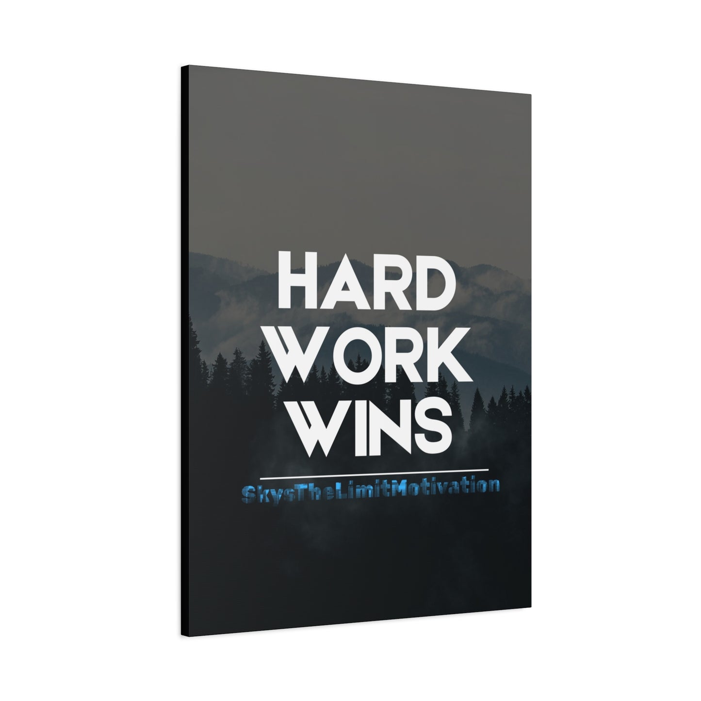 Canvas Wall Art - Hard Work Wins