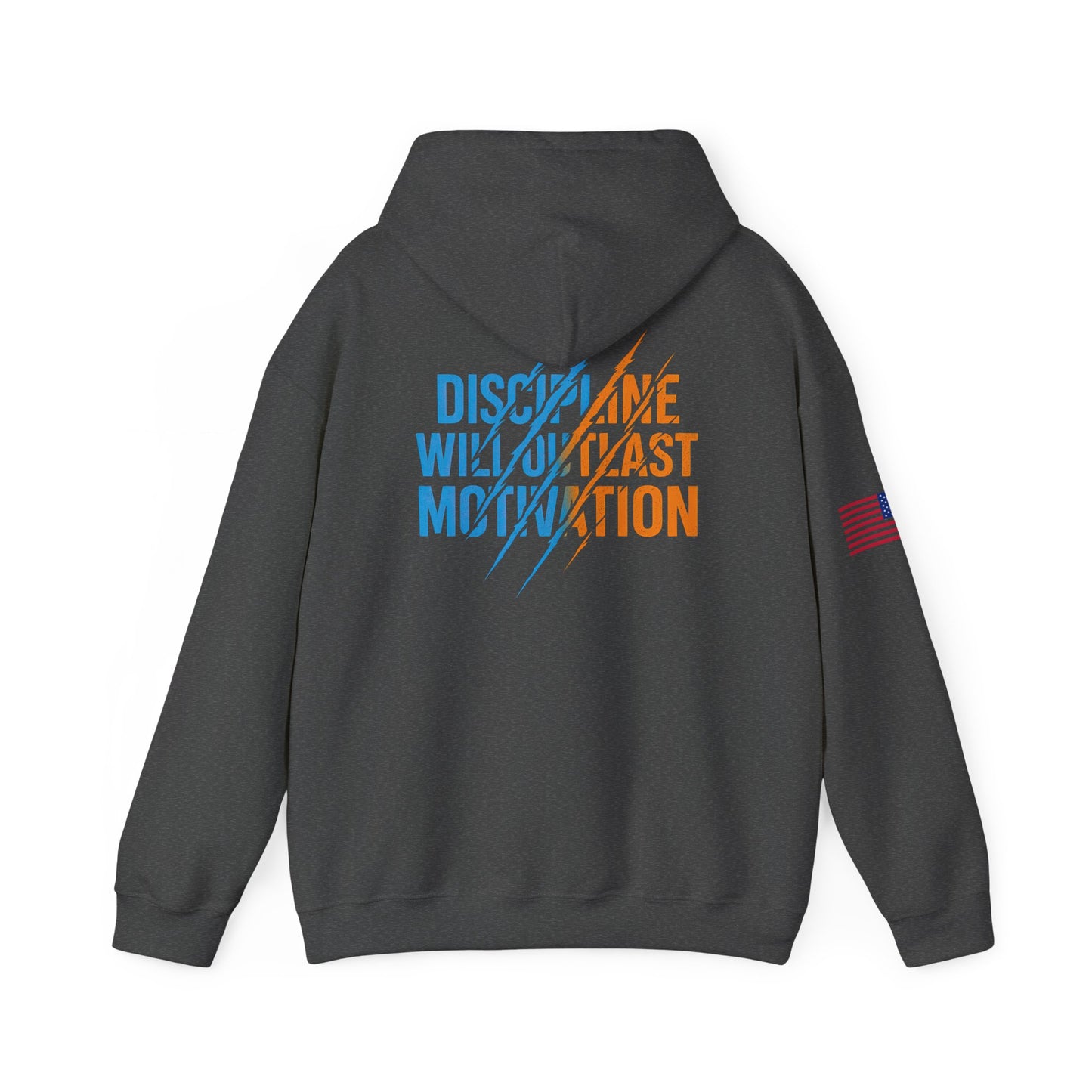 Discipline Will Outlast Motivation Hoodie