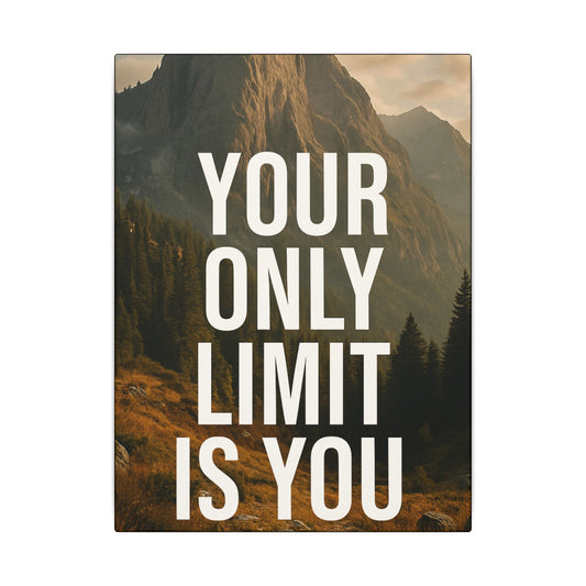 Canvas Wall Art - Your Only Limit Is You Inspirational Quote