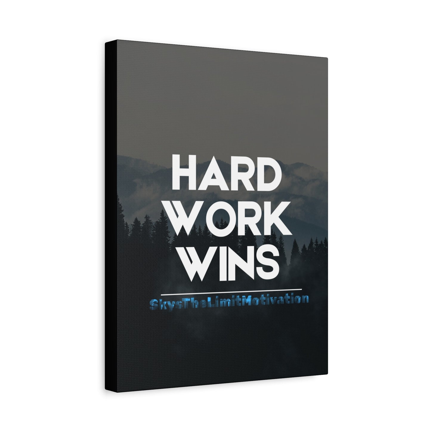 Canvas Wall Art - Hard Work Wins