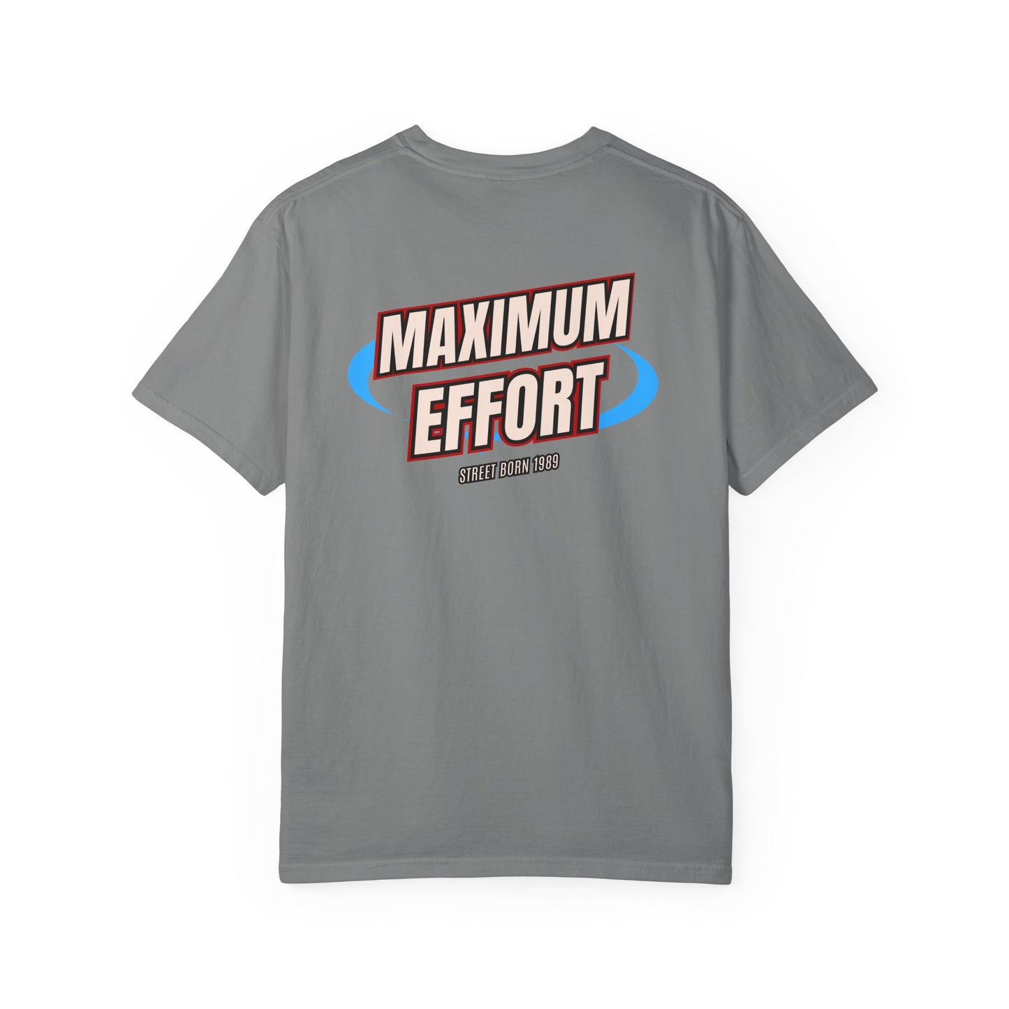 Motivational Shirt- Maximum Effort
